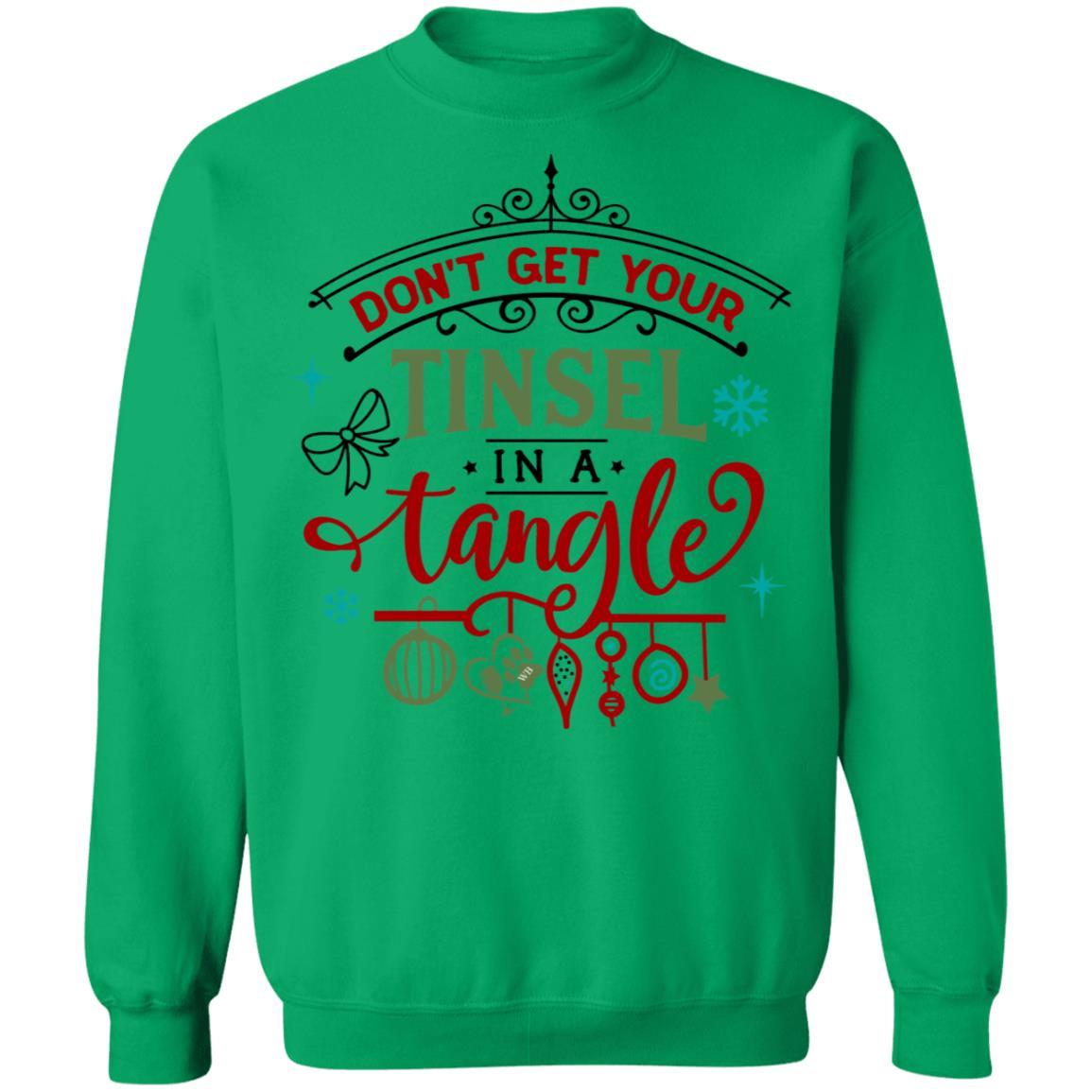 Sweatshirts Irish Green / S WineyBitches.Co " Don't Get Your Tinsel In A Tangle" Crewneck Pullover Sweatshirt 8 oz. WineyBitchesCo