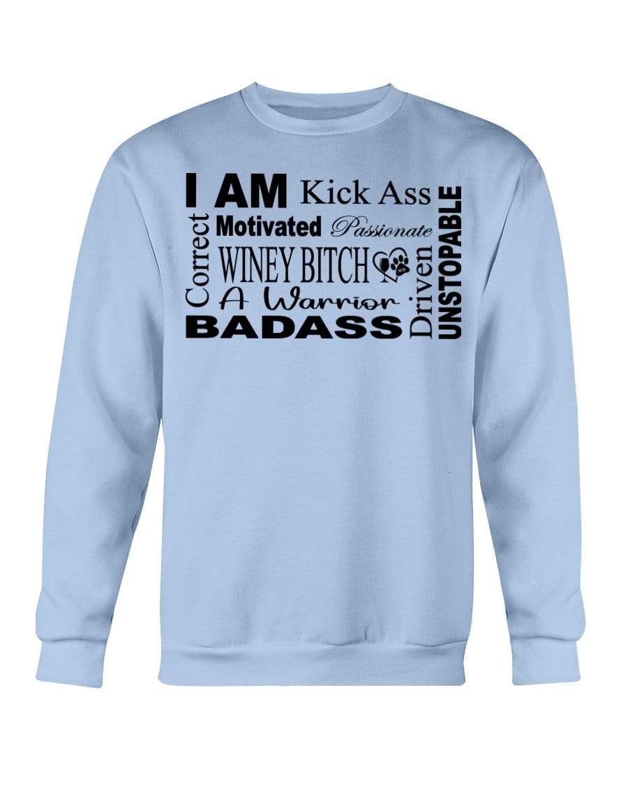 Sweatshirts Light Blue / S Winey Bitches Co "I Am Motivated" Black Lettering- Sweatshirt - Crew WineyBitchesCo