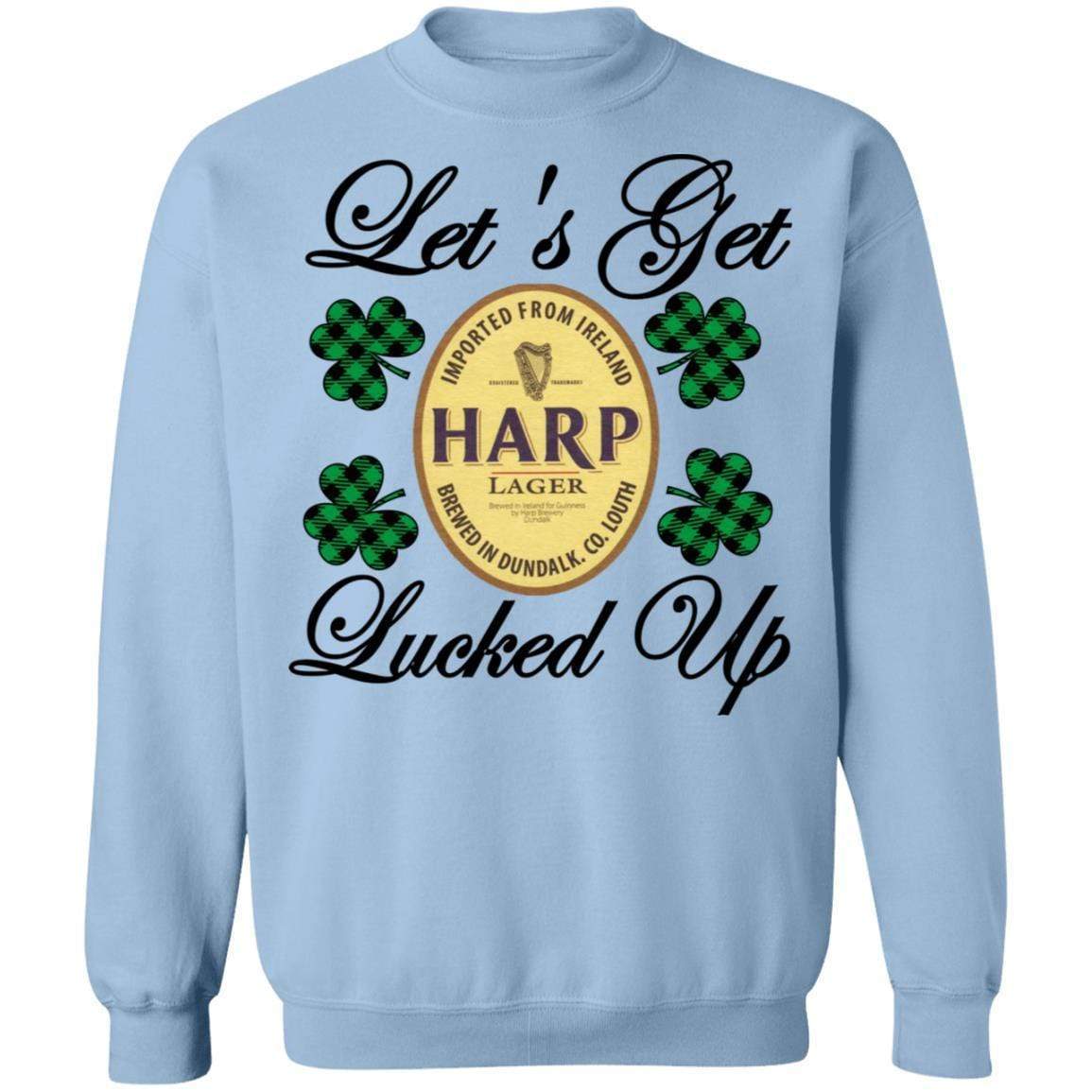 Sweatshirts Light Blue / S Winey Bitches Co "Let's Get Lucked Up" Harp Crewneck Pullover Sweatshirt 8 oz. WineyBitchesCo