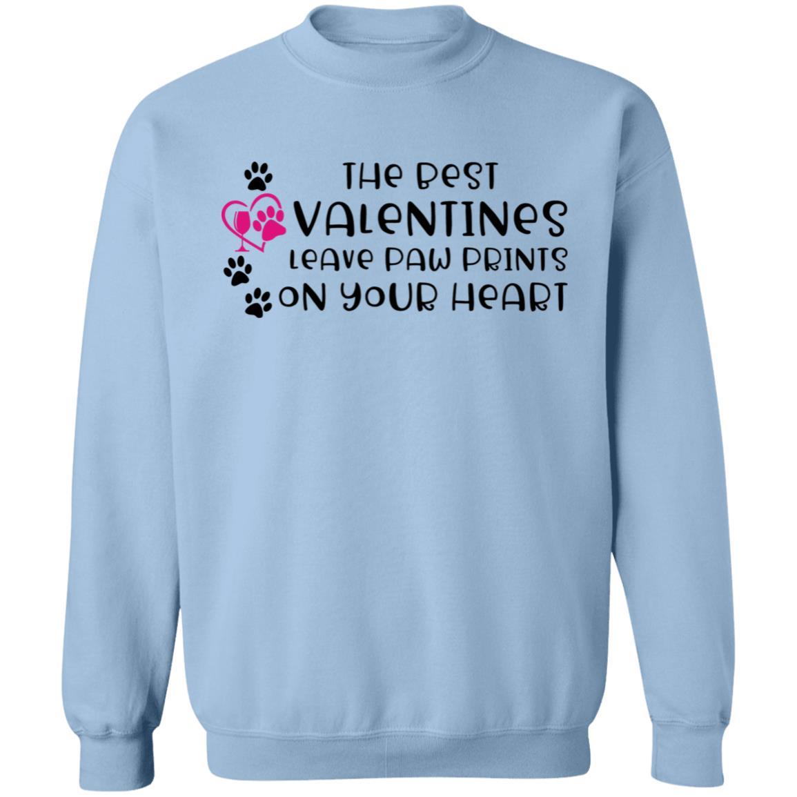 Sweatshirts Light Blue / S Winey Bitches Co "The Best Valentines Leave Paw Prints On Your Heart" Crewneck Pullover Sweatshirt 8 oz. WineyBitchesCo