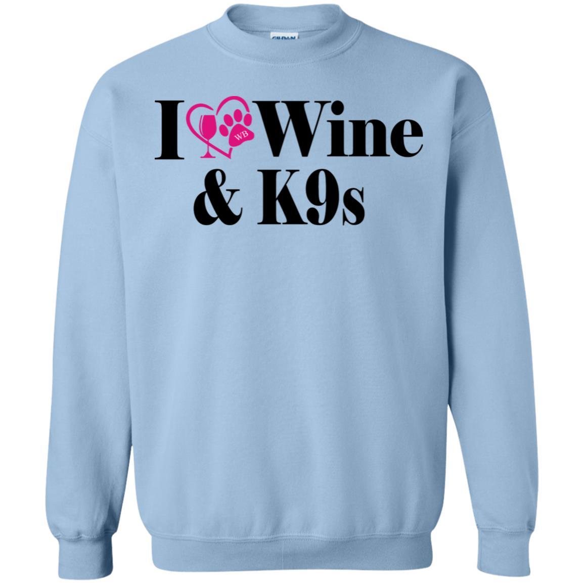 Sweatshirts Light Blue / S WineyBitches.Co "I Love Wine and K9s" Crewneck Pullover Sweatshirt 8 oz. WineyBitchesCo