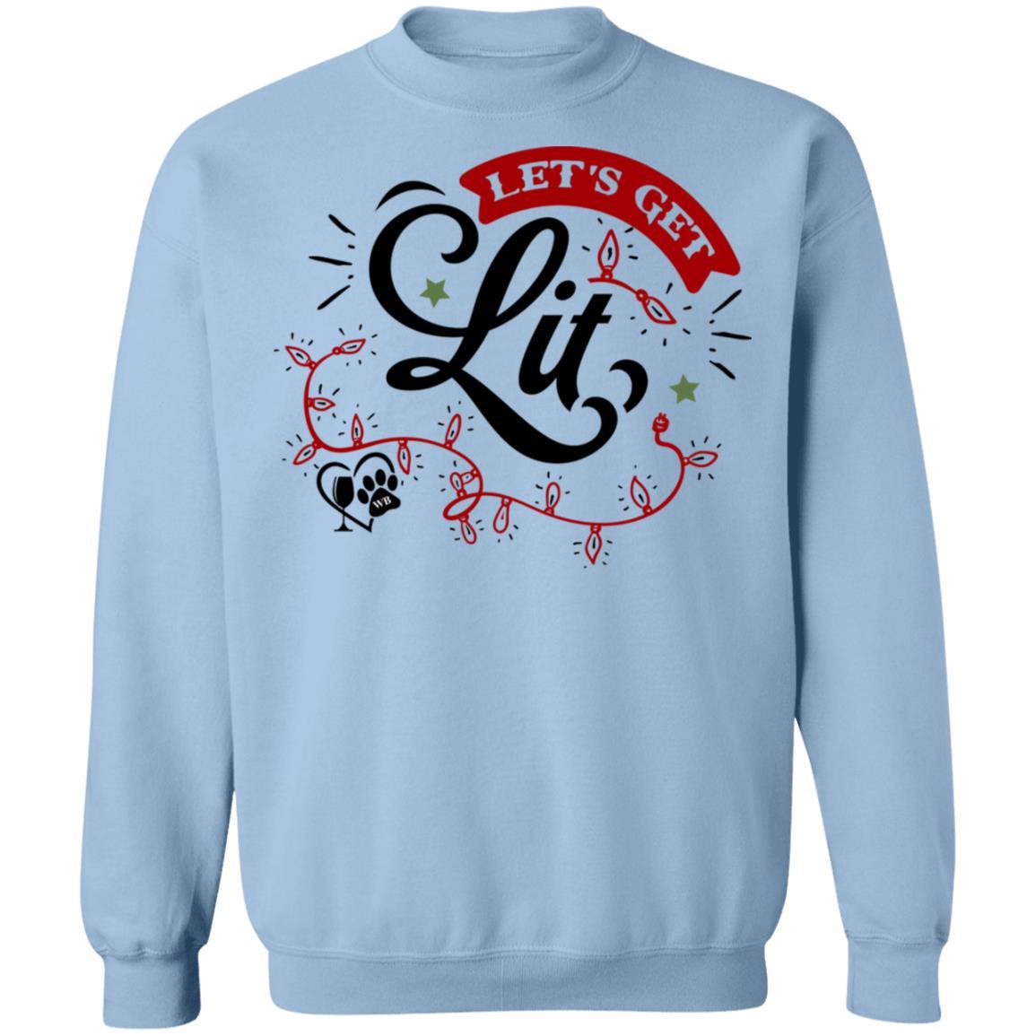 Sweatshirts Light Blue / S WineyBitches.Co "Let's Get Lit" Crewneck Pullover Sweatshirt 8 oz. WineyBitchesCo