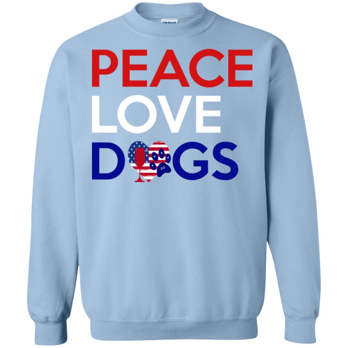Sweatshirts Light Blue / S WineyBitches.Co Peace Love Dogs Crewneck Pullover Sweatshirt 8 oz. WineyBitchesCo