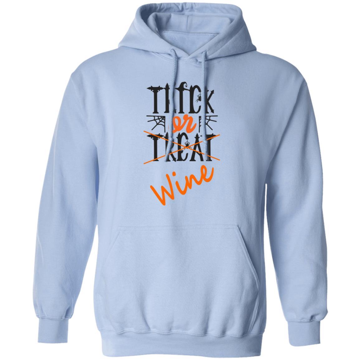 Sweatshirts Light Blue / S WineyBitches.Co "Trick Or Wine" Halloween Pullover Hoodie 8 oz. WineyBitchesCo