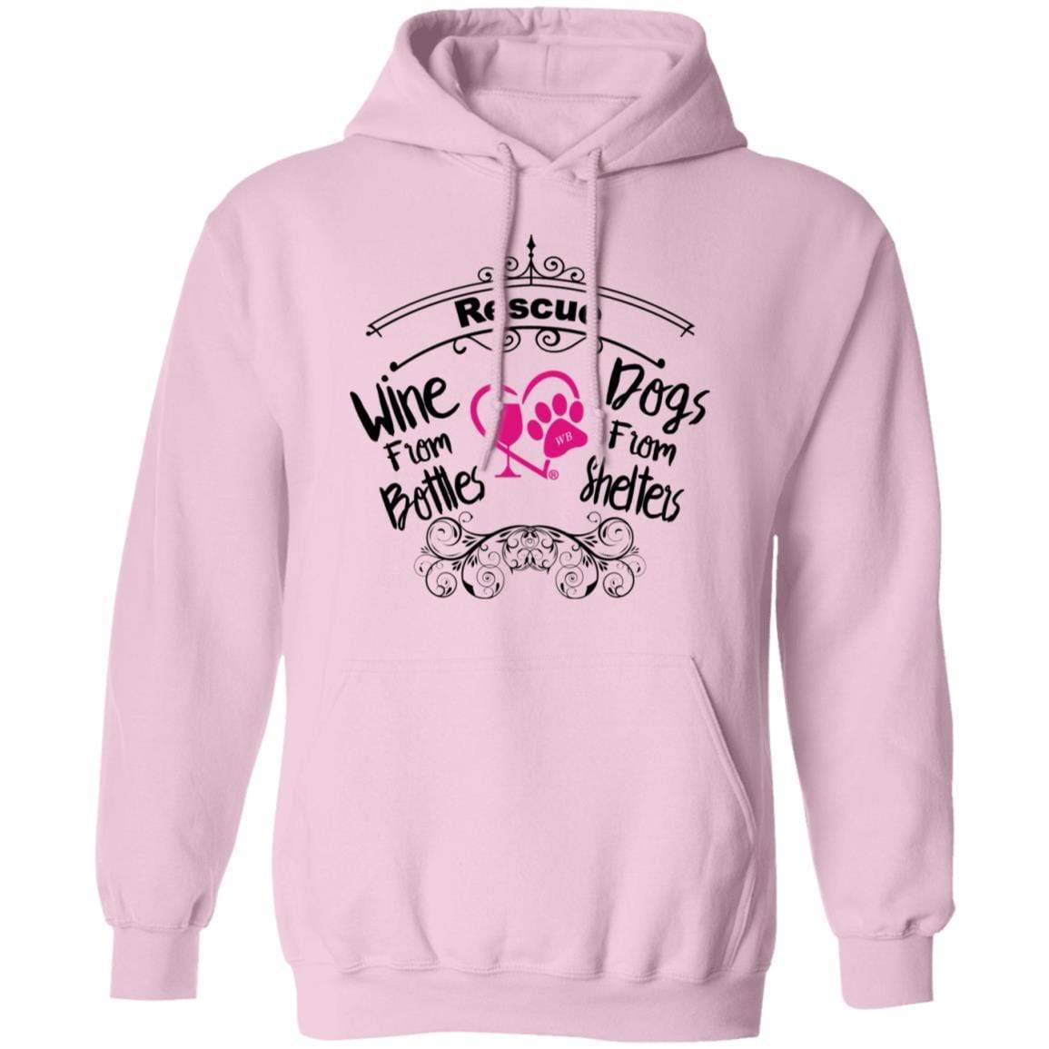 Sweatshirts Light Pink / S Winey Bitches Co "I Rescue Wine From Bottles & Dog From Shelters" Pullover Hoodie 8 oz. WineyBitchesCo
