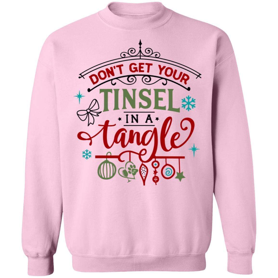 Sweatshirts Light Pink / S WineyBitches.Co " Don't Get Your Tinsel In A Tangle" Crewneck Pullover Sweatshirt 8 oz. WineyBitchesCo