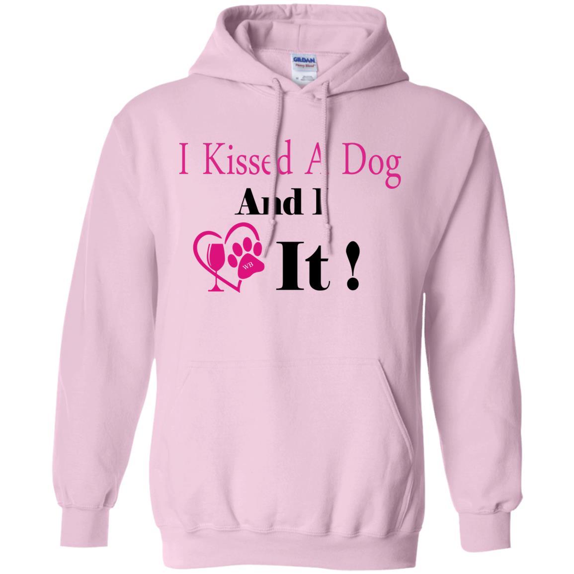 Sweatshirts Light Pink / S WineyBitches.co "I Kissed A Dog And I Loved It:" Pullover Unisex Hoodie 8 oz. WineyBitchesCo