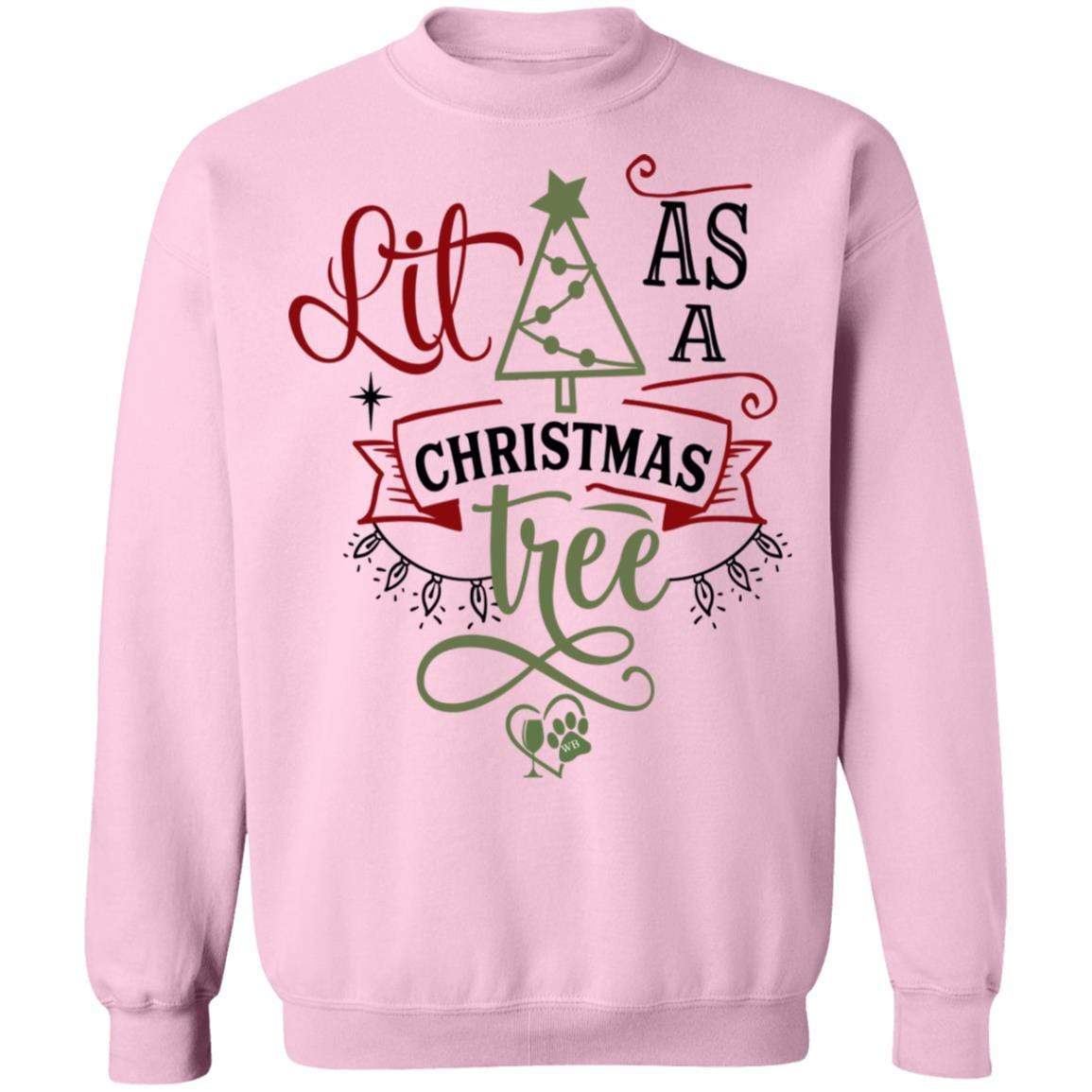 Sweatshirts Light Pink / S WineyBitches.Co " Lit As A Christmas Tree" Crewneck Pullover Sweatshirt 8 oz. WineyBitchesCo