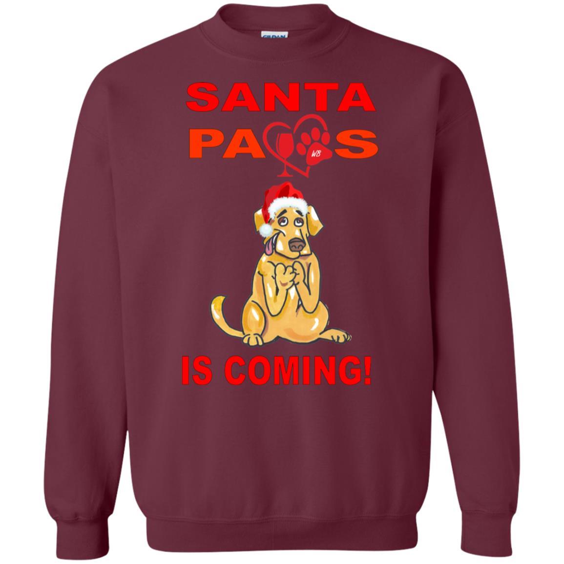 Sweatshirts Maroon / S WineyBitches.co "Santa Paws Is Coming" Crewneck Pullover Sweatshirt 8 oz. WineyBitchesCo