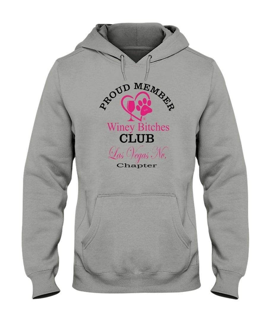 Sweatshirts Oxford / S Winey Bitches Club-Proud Member-Las Vegas Nv Chapter 50/50 Hoodie WineyBitchesCo