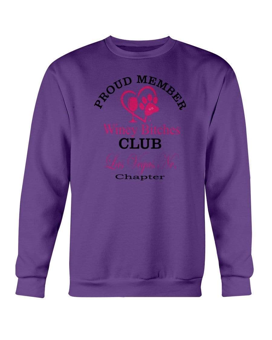 Sweatshirts Purple / S Winey Bitches Club-Proud Member-Las Vegas Nv Chapter Sweatshirt - Crew WineyBitchesCo