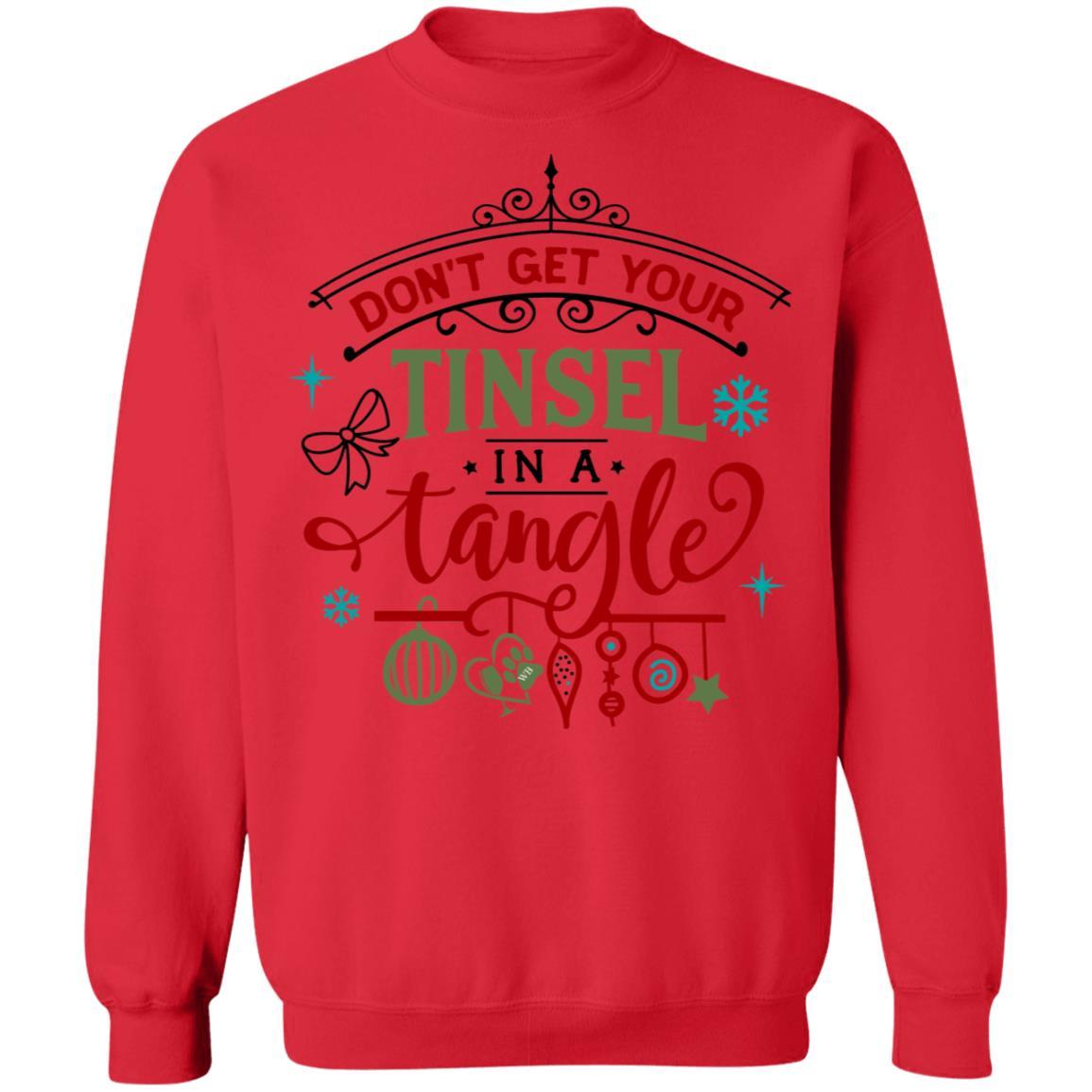 Sweatshirts Red / S WineyBitches.Co " Don't Get Your Tinsel In A Tangle" Crewneck Pullover Sweatshirt 8 oz. WineyBitchesCo