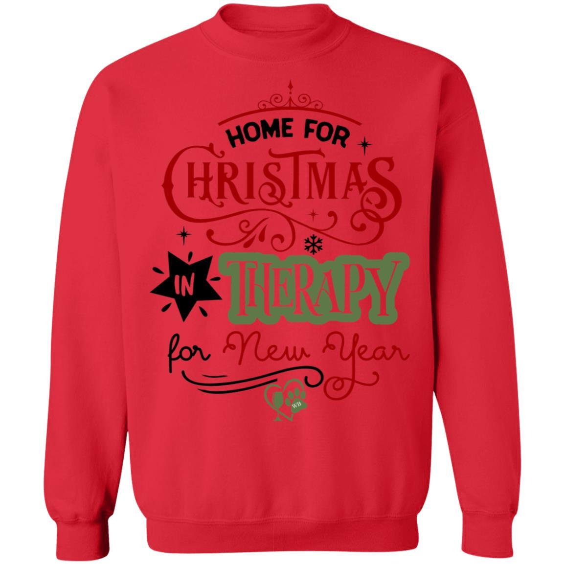 Sweatshirts Red / S WineyBitches.Co "Home For Christmas, In Therapy For New Years" Crewneck Pullover Sweatshirt 8 oz. WineyBitchesCo