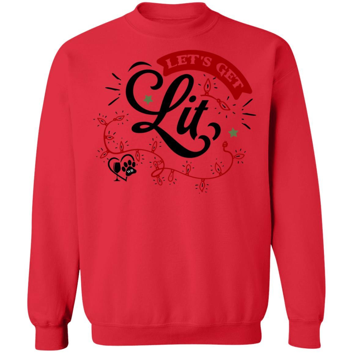 Sweatshirts Red / S WineyBitches.Co "Let's Get Lit" Crewneck Pullover Sweatshirt 8 oz. WineyBitchesCo
