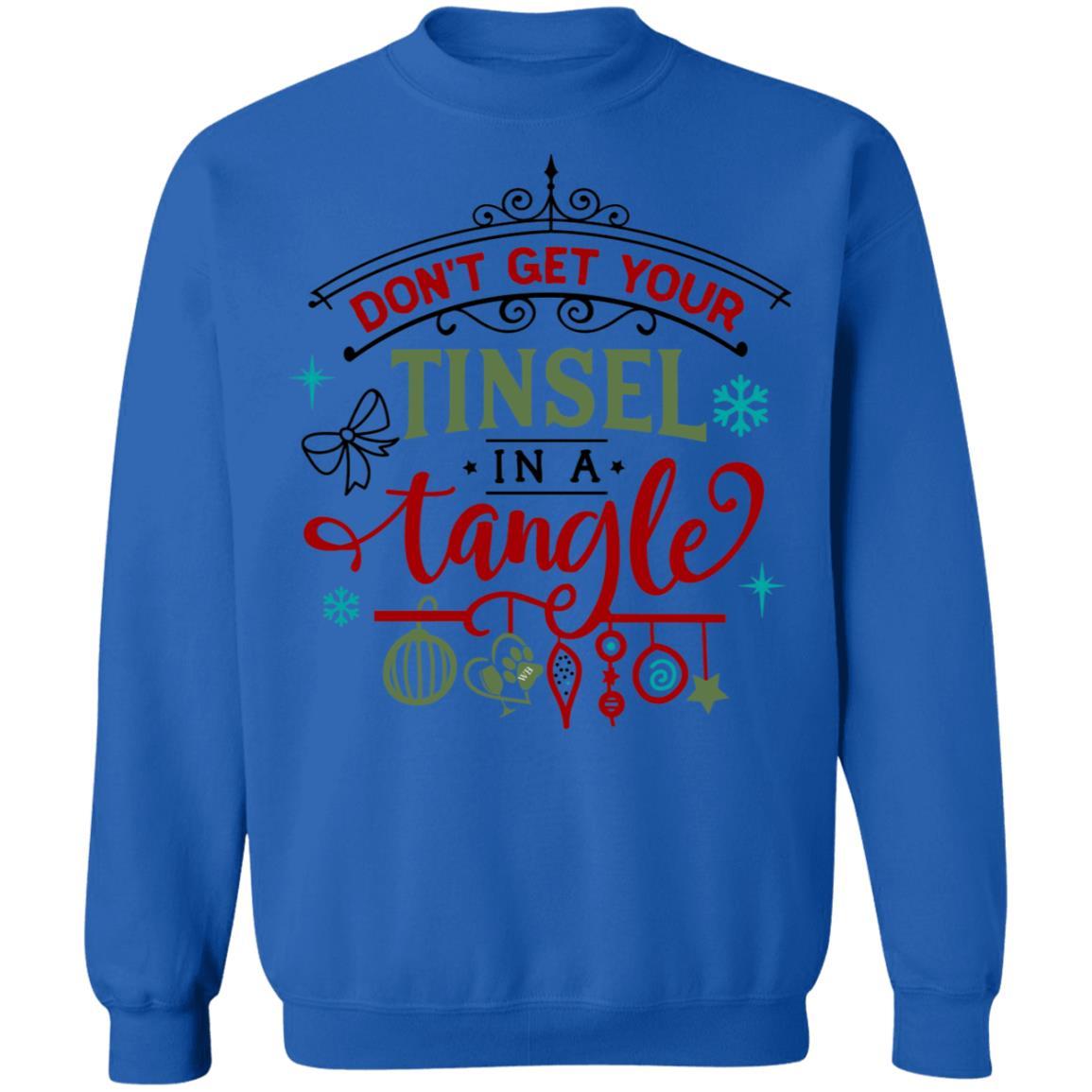 Sweatshirts Royal / S WineyBitches.Co " Don't Get Your Tinsel In A Tangle" Crewneck Pullover Sweatshirt 8 oz. WineyBitchesCo