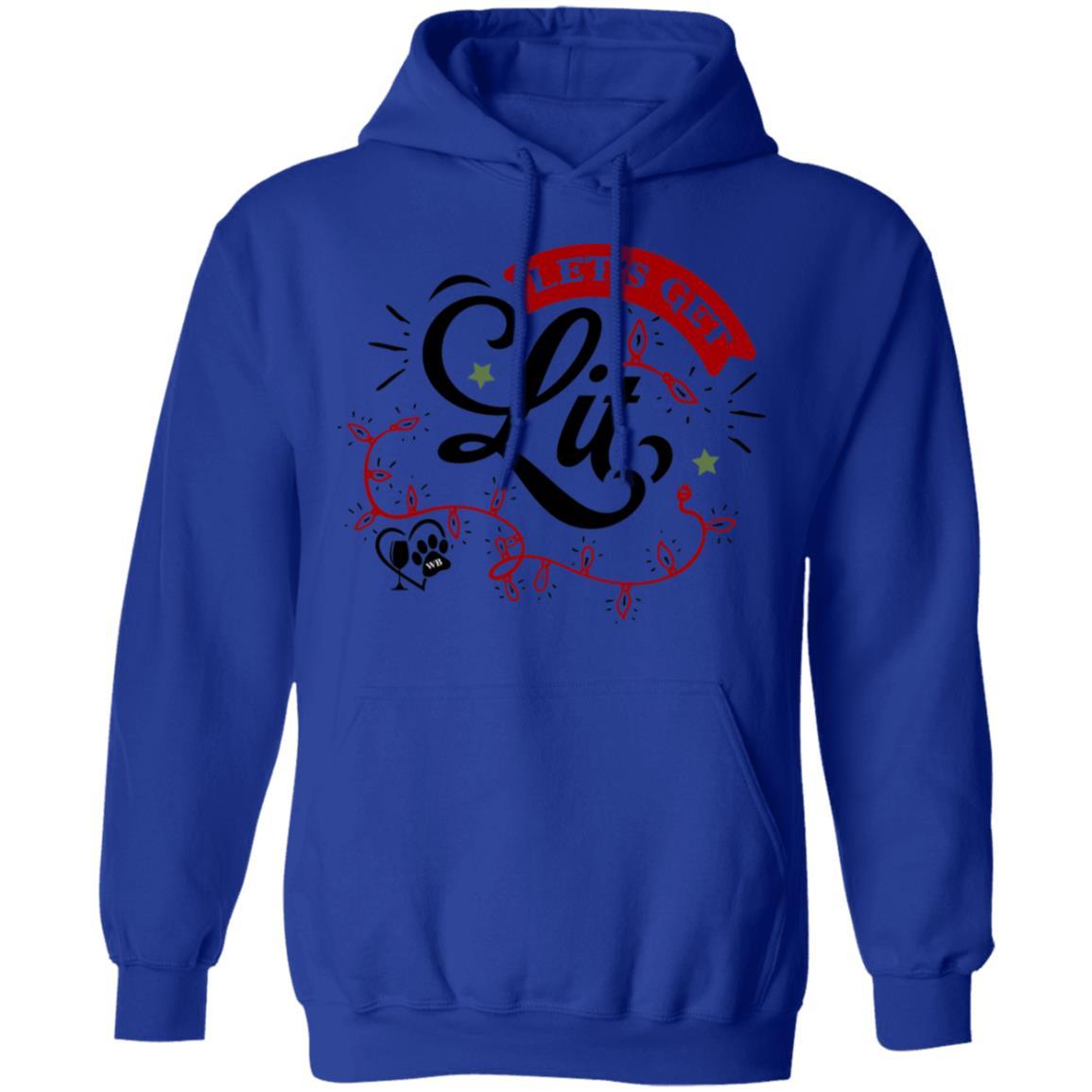 Sweatshirts Royal / S WineyBitches.Co 'Let's Get Lit" Pullover Hoodie 8 oz. WineyBitchesCo