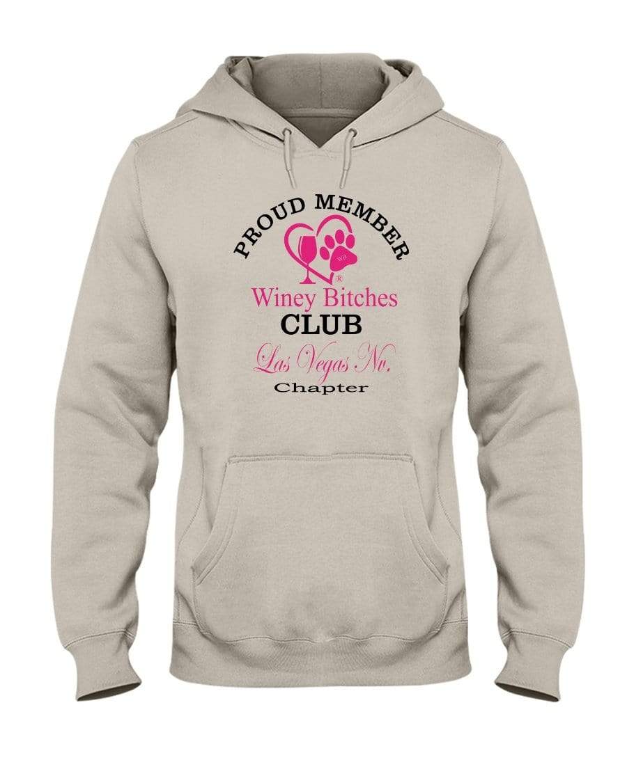 Sweatshirts Sandstone / S Winey Bitches Club-Proud Member-Las Vegas Nv Chapter 50/50 Hoodie WineyBitchesCo