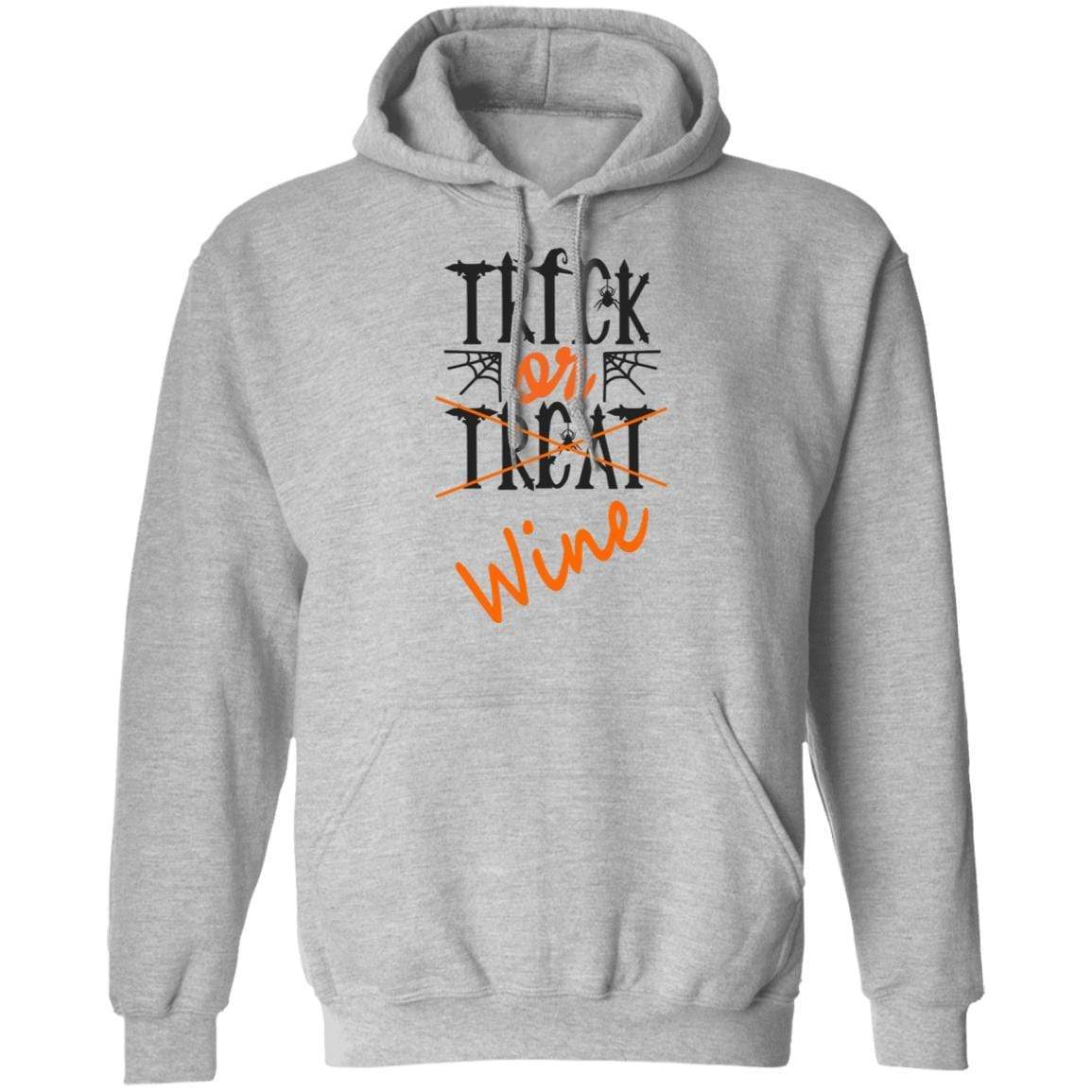 Sweatshirts Sport Grey / S WineyBitches.Co "Trick Or Wine" Halloween Pullover Hoodie 8 oz. WineyBitchesCo