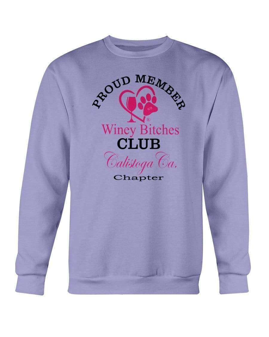 Sweatshirts Violet / S Winey Bitches Club-Proud Member-Calistoga Ca Chapter Sweatshirt - Crew WineyBitchesCo