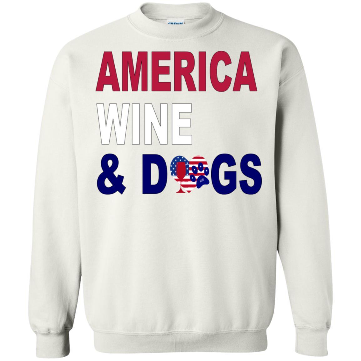 Sweatshirts White / S WineyBitches.Co America Wine & Dogs Crewneck Pullover Sweatshirt 8 oz. WineyBitchesCo