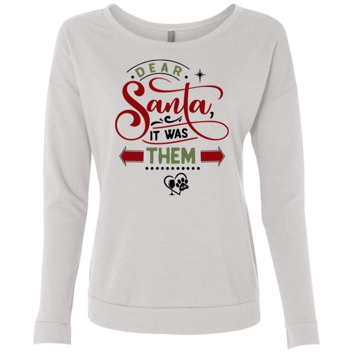 Sweatshirts White / S WineyBitches.Co Ladies' "Dear Santa It Was Them" French Terry Scoop WineyBitchesCo