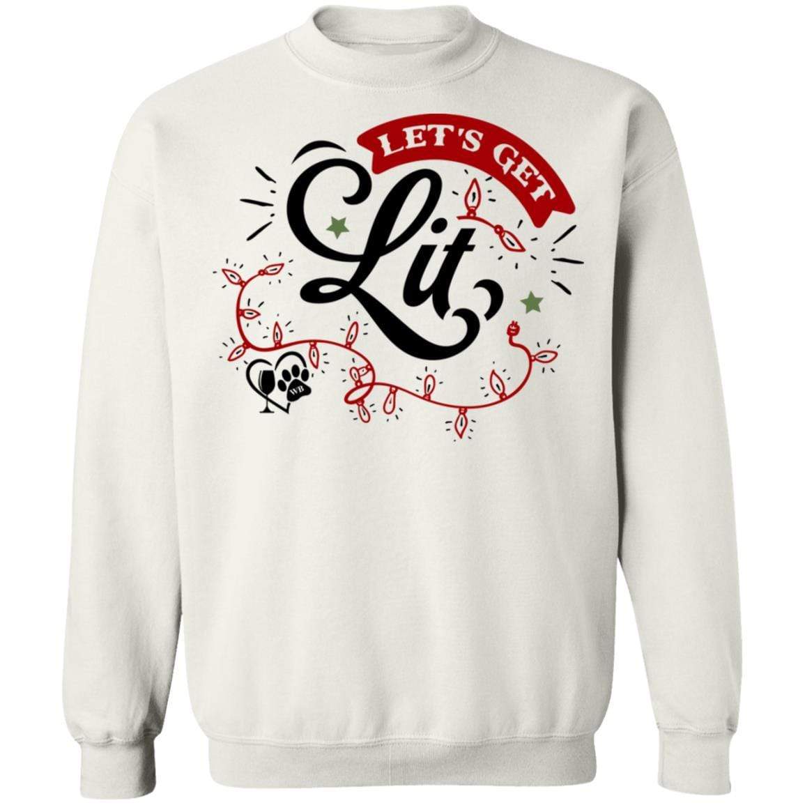 Sweatshirts White / S WineyBitches.Co "Let's Get Lit" Crewneck Pullover Sweatshirt 8 oz. WineyBitchesCo