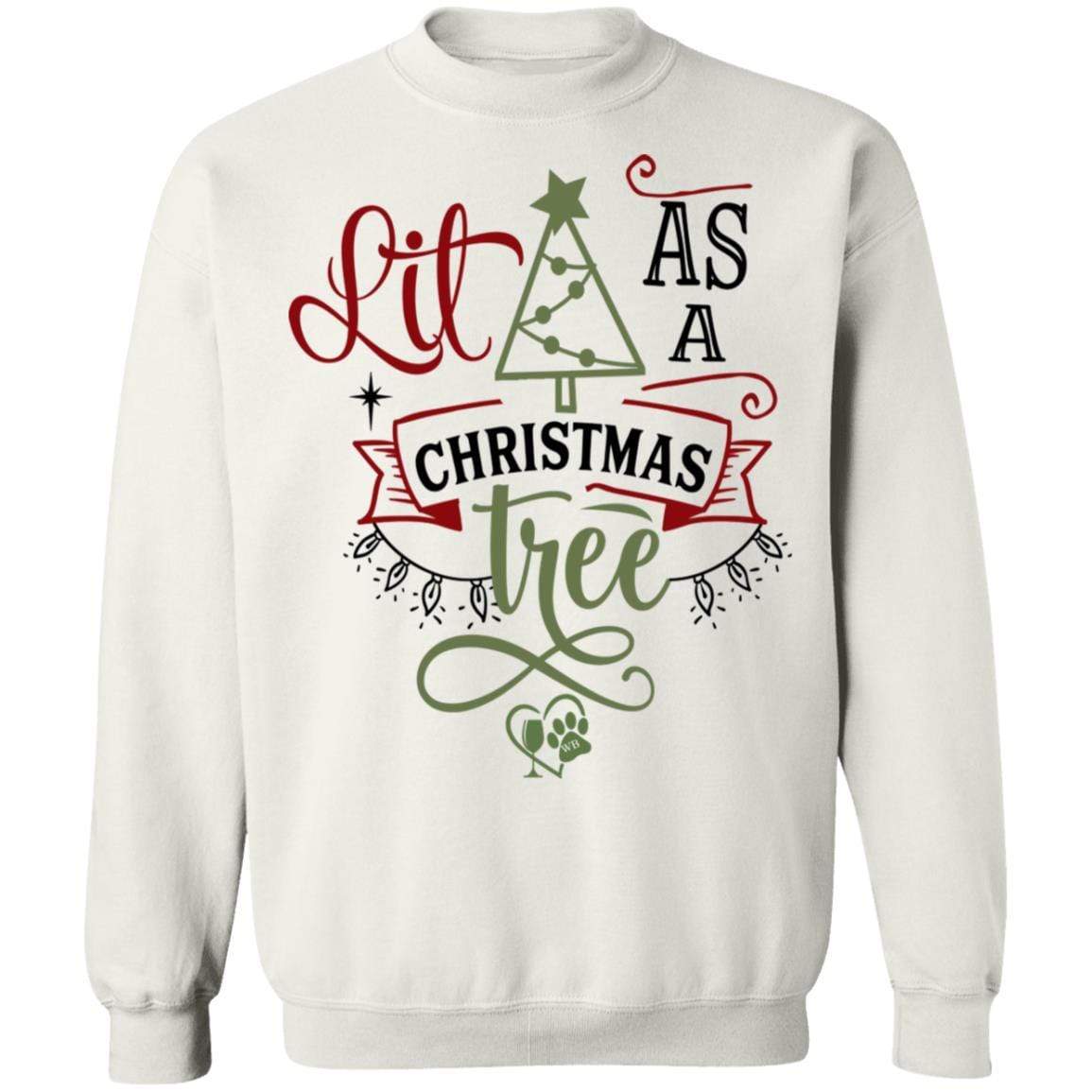 Sweatshirts White / S WineyBitches.Co " Lit As A Christmas Tree" Crewneck Pullover Sweatshirt 8 oz. WineyBitchesCo