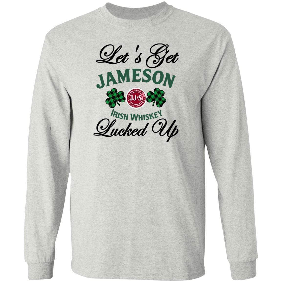 T-Shirts Ash / S Winey Bitches Co "Let's Get Lucked Up" Jameson LS Ultra Cotton T-Shirt WineyBitchesCo