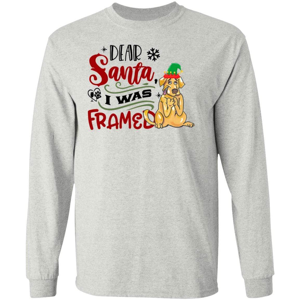 T-Shirts Ash / S WineyBitches.Co "Dear Santa I Was Framed" LS Ultra Cotton T-Shirt WineyBitchesCo