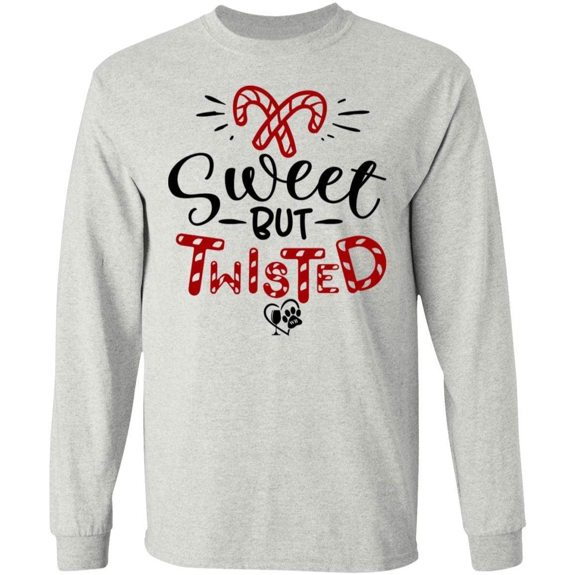 T-Shirts Ash / S WineyBitches.Co "Sweet But Twisted" LS Ultra Cotton T-Shirt WineyBitchesCo