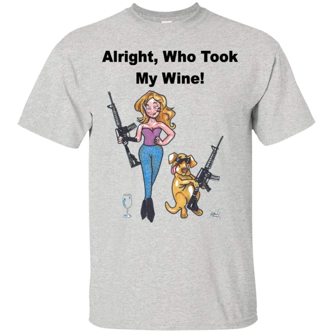 T-Shirts Ash / S WineyBitches.co "Who Took My Wine" Ultra Cotton T-Shirt WineyBitchesCo