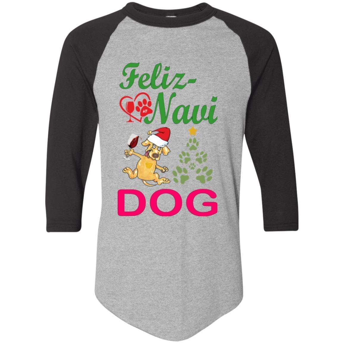 T-Shirts Athletic Heather/Black / S WineyBitches.co Feliz Navi Dog Colorblock Raglan Jersey-Grn -Red WineyBitchesCo