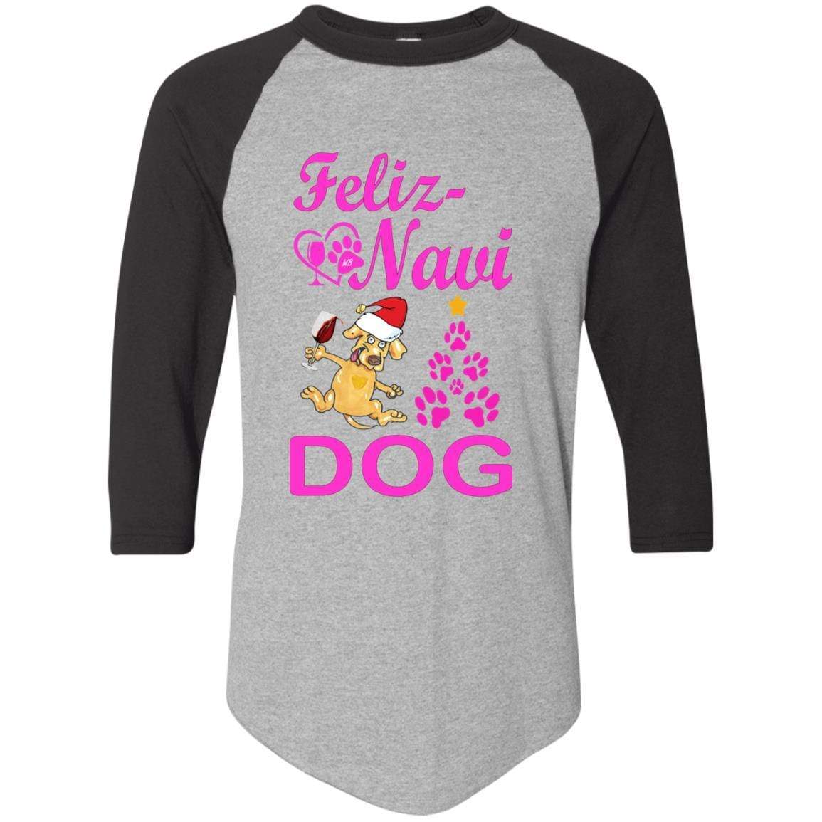 T-Shirts Athletic Heather/Black / S WineyBitches.co Feliz Navi Dog Colorblock Raglan Jersey-Pink WineyBitchesCo