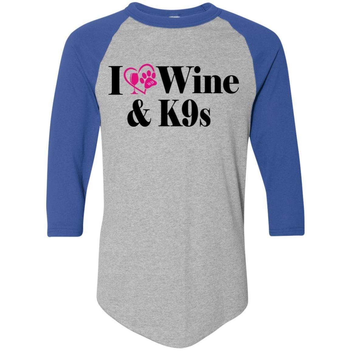 T-Shirts Athletic Heather/Royal / S WineyBitches.Co "I Love Wine and K9s" Colorblock Raglan Jersey WineyBitchesCo