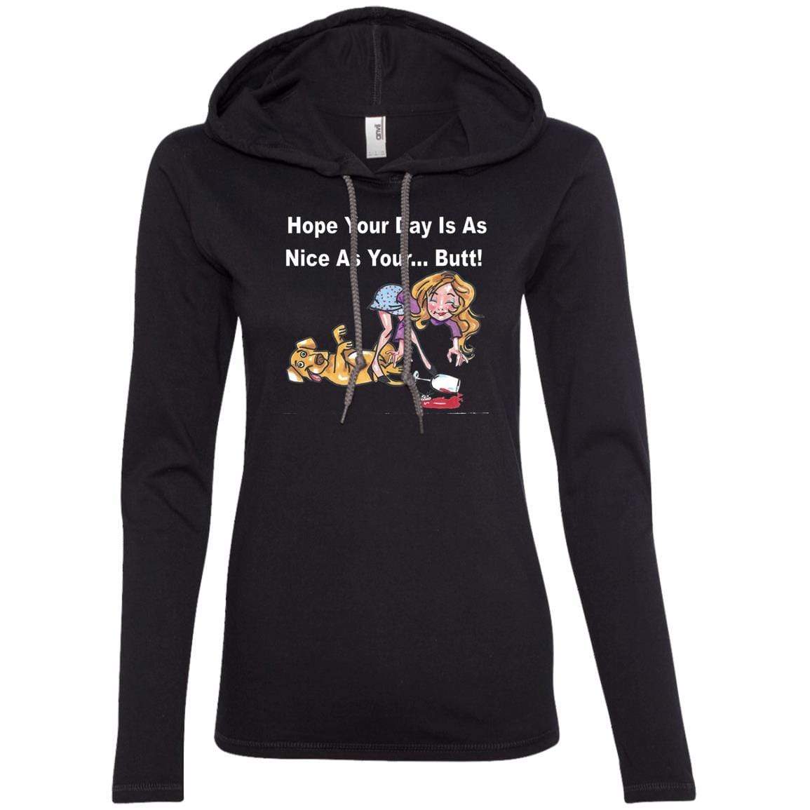 T-Shirts Black/Dark Grey / S WineyBitches.co "Hope Your Day Is As Nice As Your...Butt" Wht Lettering Ladies' LS T-Shirt Hoodie WineyBitchesCo