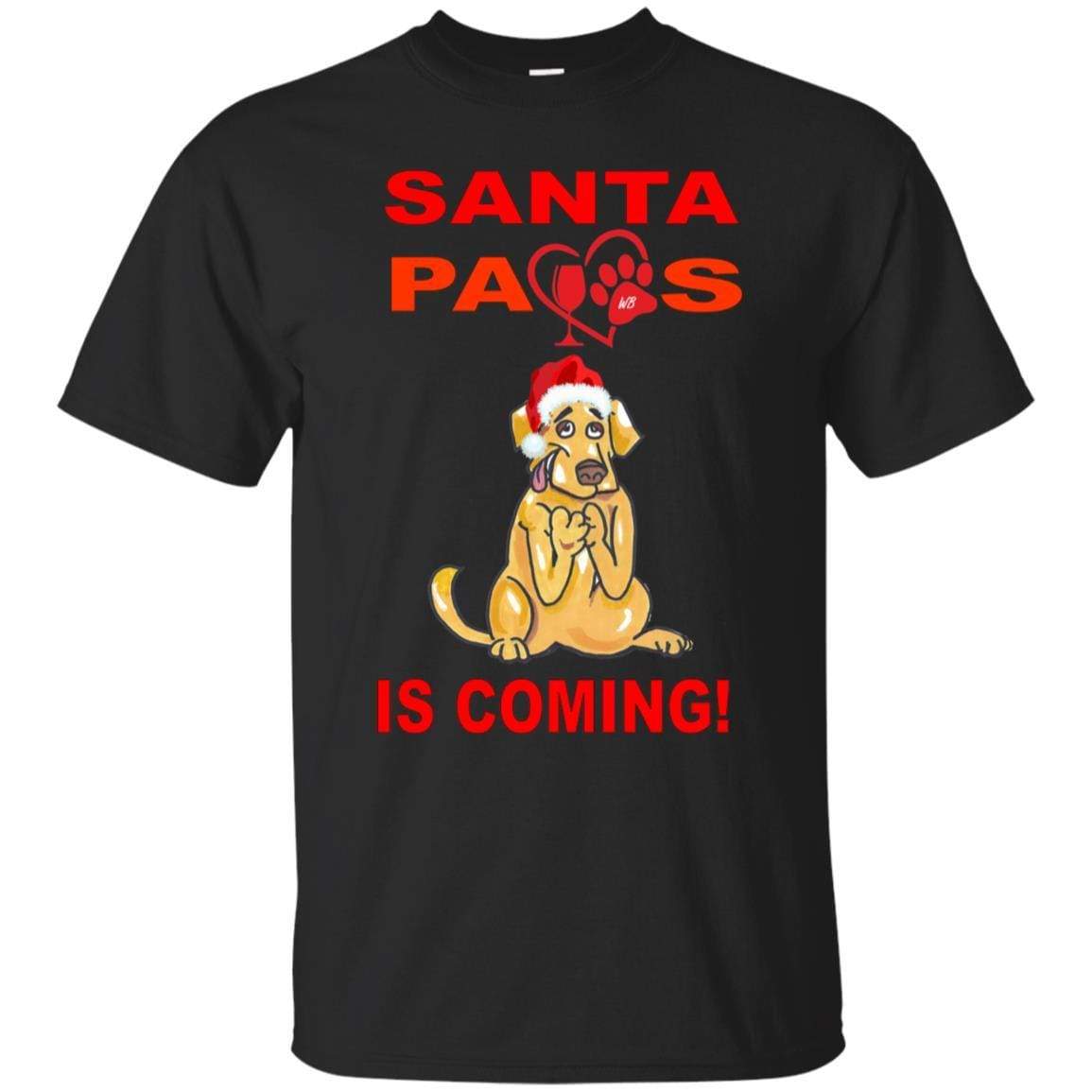 T-Shirts Black / S WineyBitches.co "Santa Paws Is Coming" Ultra Cotton T-Shirt WineyBitchesCo