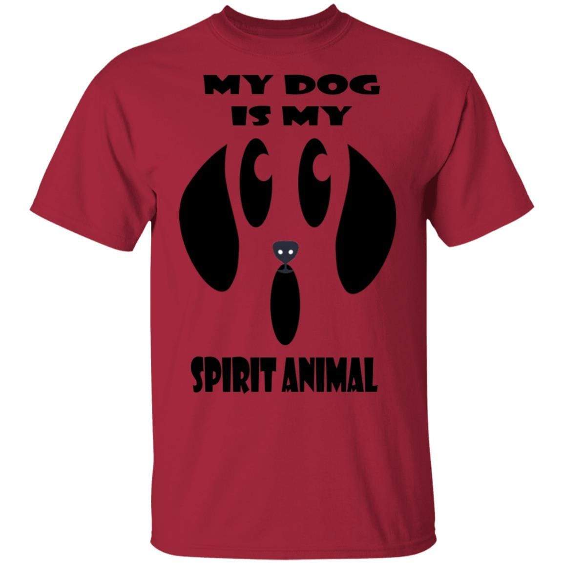 T-Shirts Cardinal / S WineyBitches.Co "My Dog Is My Spirit Animal" Halloween Ultra Cotton T-Shirt WineyBitchesCo