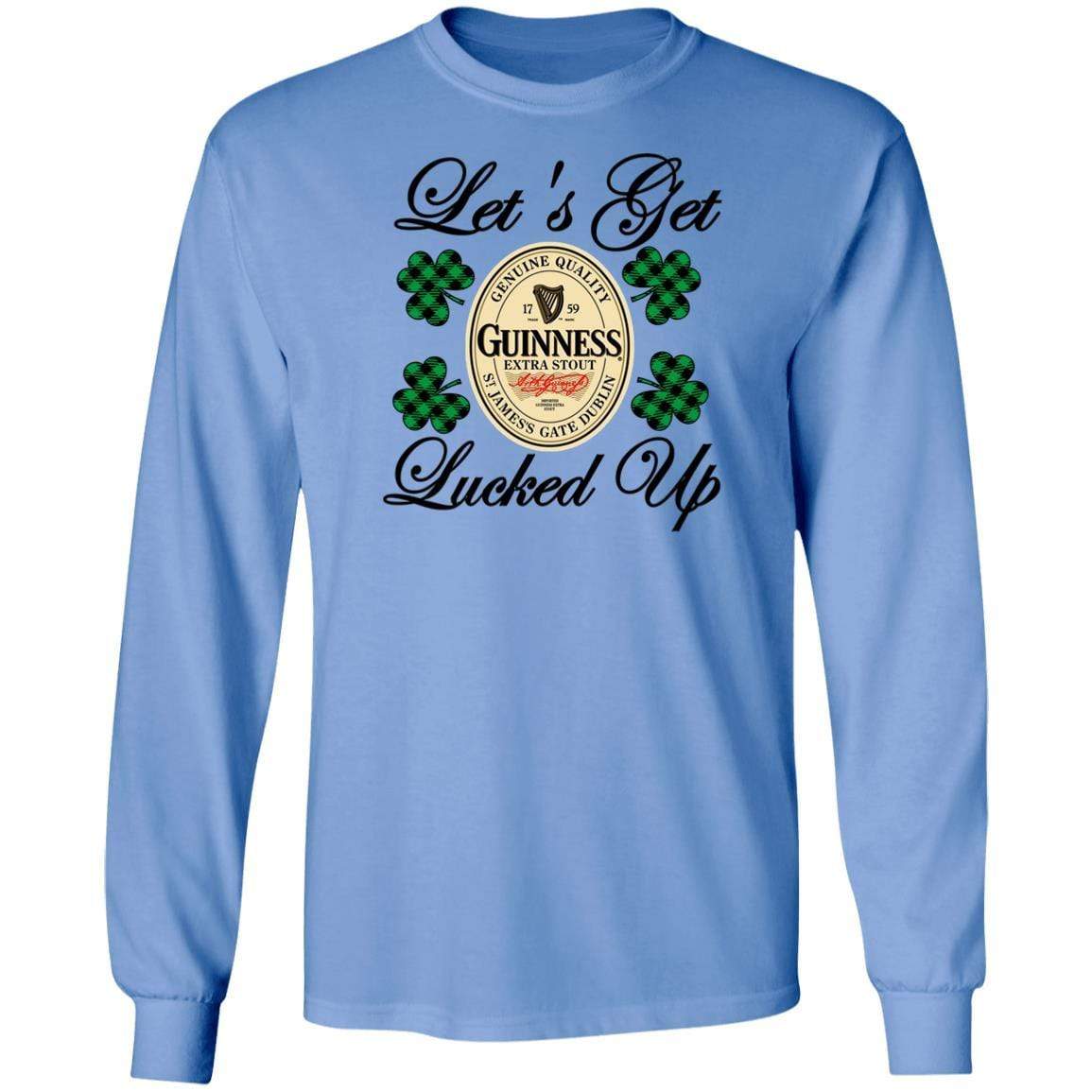 T-Shirts Carolina Blue / S Winey Bitches Co "Let's Get Lucked Up" Guinness LS Ultra Cotton T-Shirt WineyBitchesCo