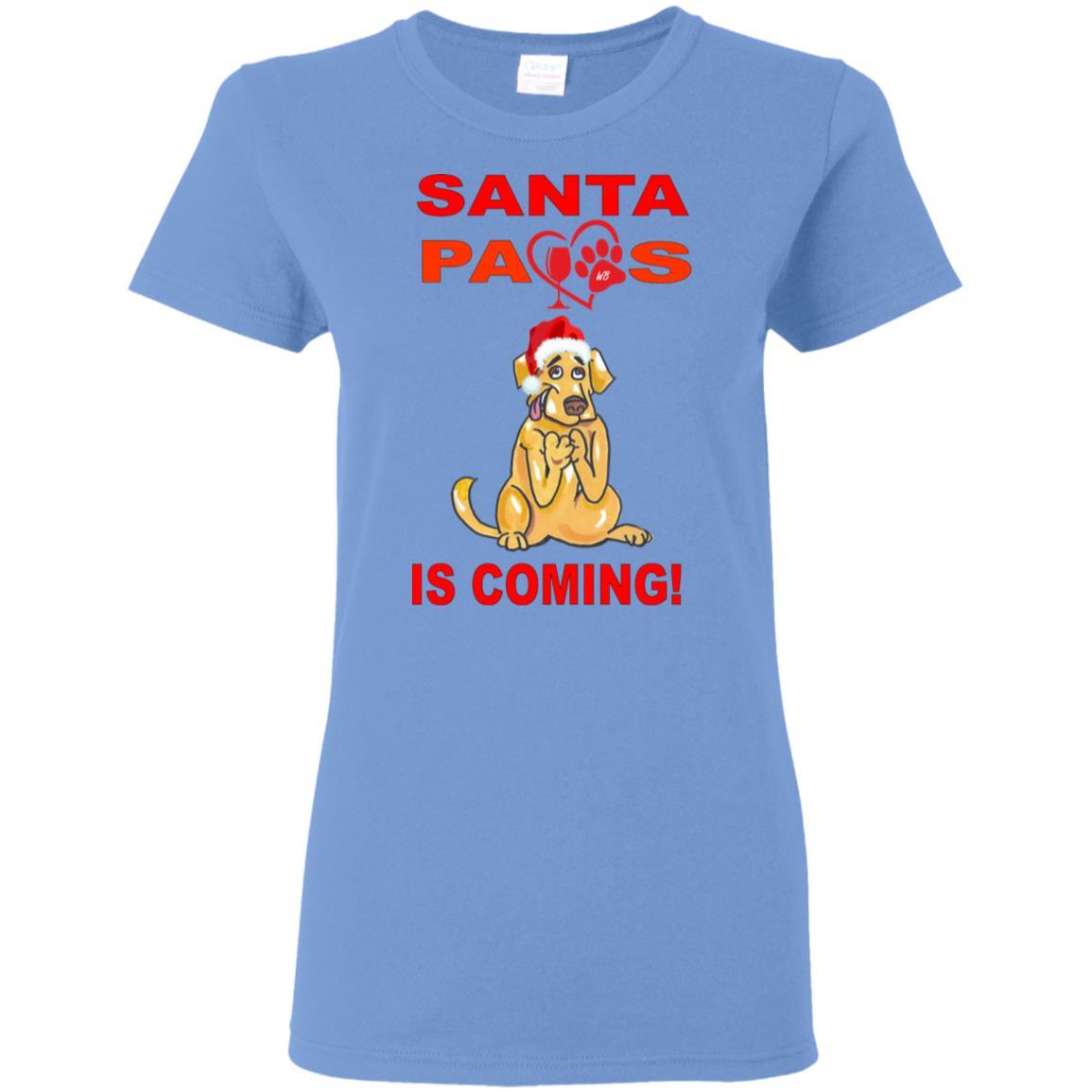 T-Shirts Carolina Blue / S WineyBitches.co "Santa Paws Is Coming" Ladies' 5.3 oz. T-Shirt WineyBitchesCo