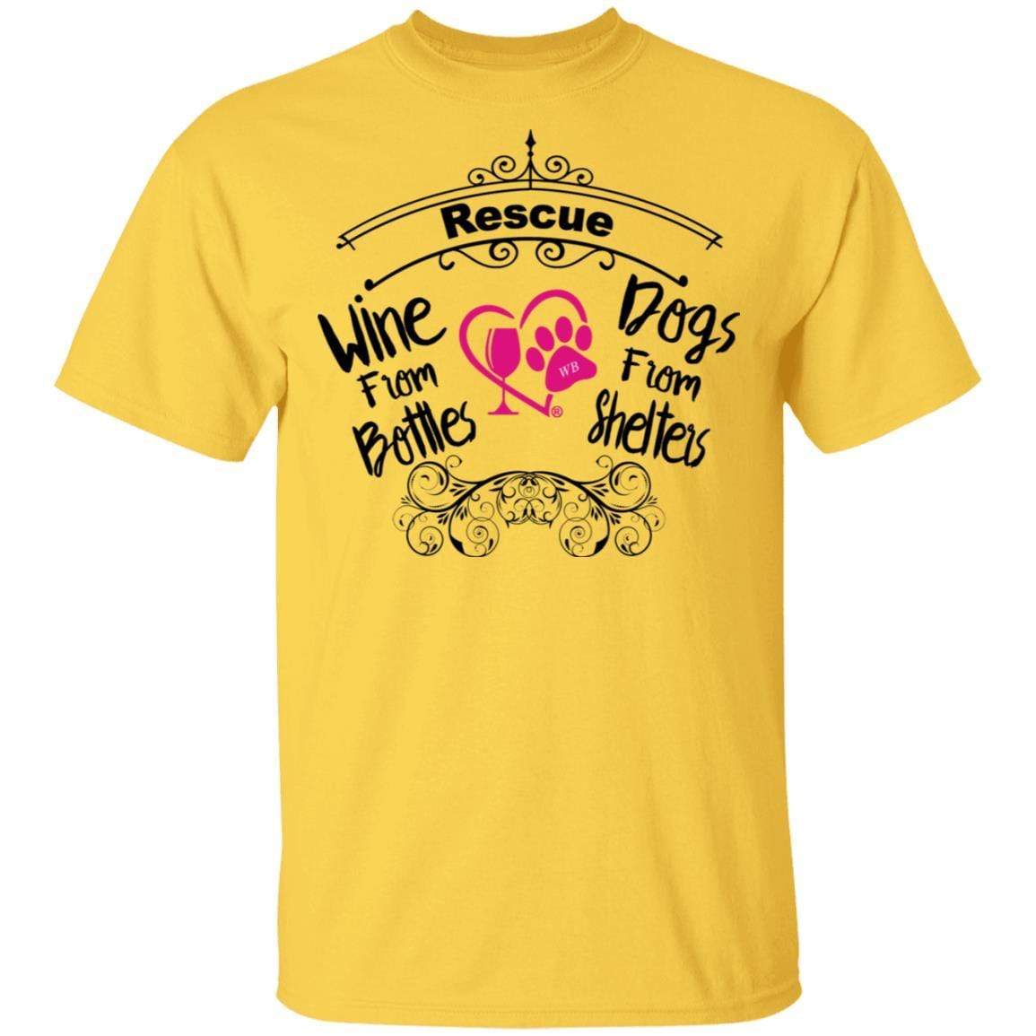 T-Shirts Daisy / S Winey Bitches Co "I Rescue Wine From Bottles & Dog From Shelters" 5.3 oz. T-Shirt WineyBitchesCo