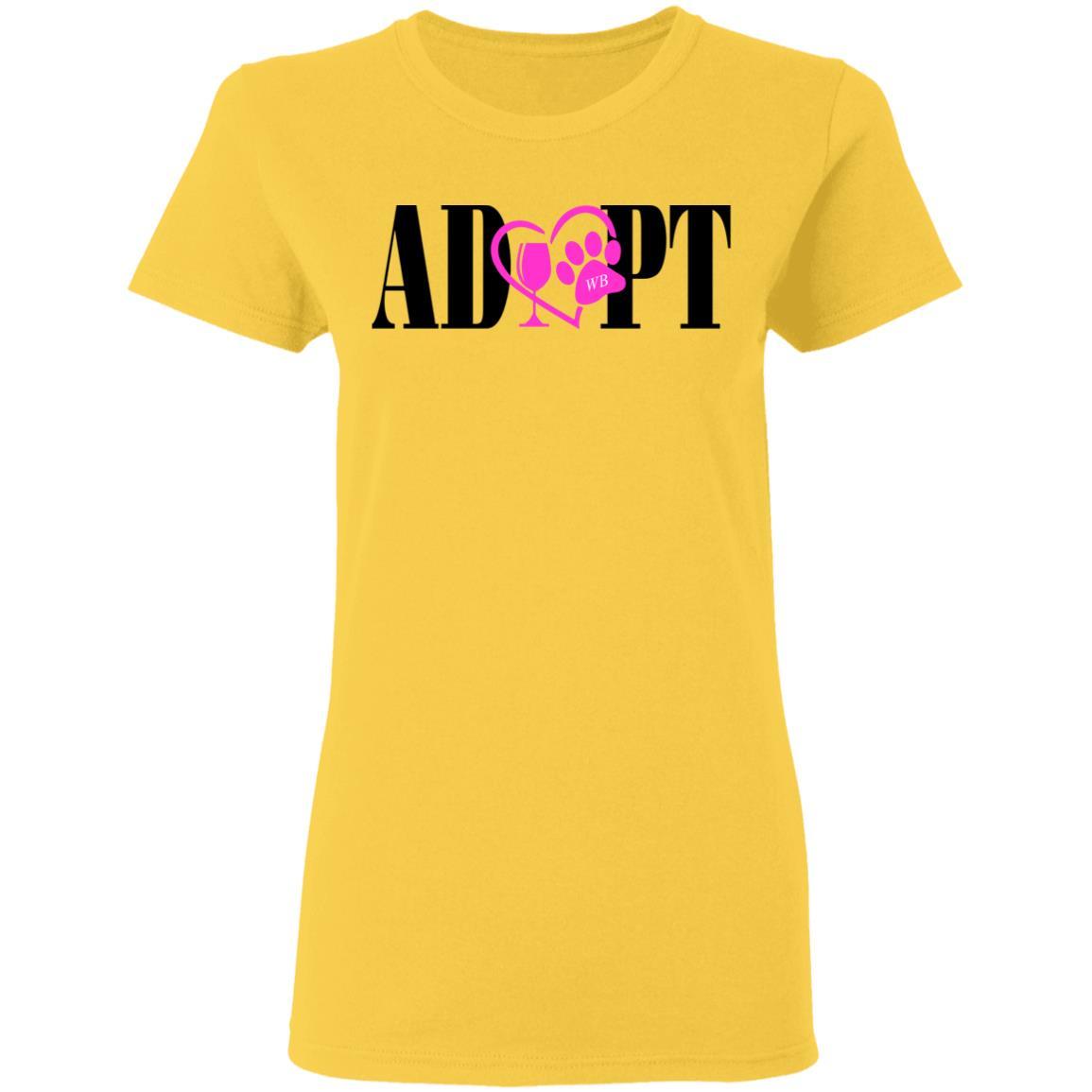 T-Shirts Daisy / S WineyBitches.Co “Adopt” Ladies' 5.3 oz. T-Shirt-Pink Heart- Blk Lettering WineyBitchesCo