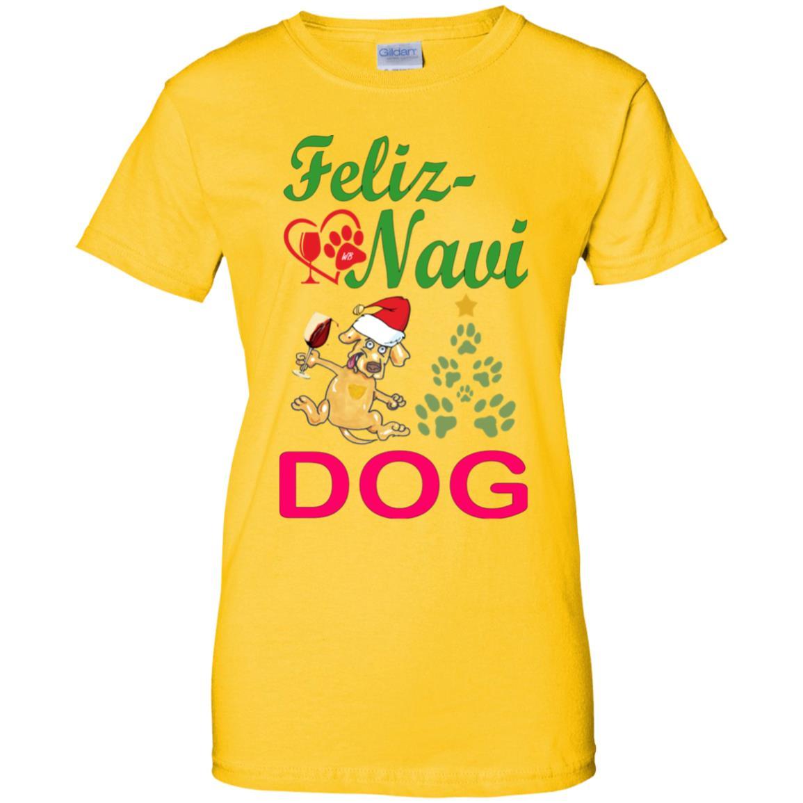 T-Shirts Daisy / X-Small WineyBitches.co Feliz Navi Dog Ladies' 100% Cotton T-Shirt-grn-red WineyBitchesCo