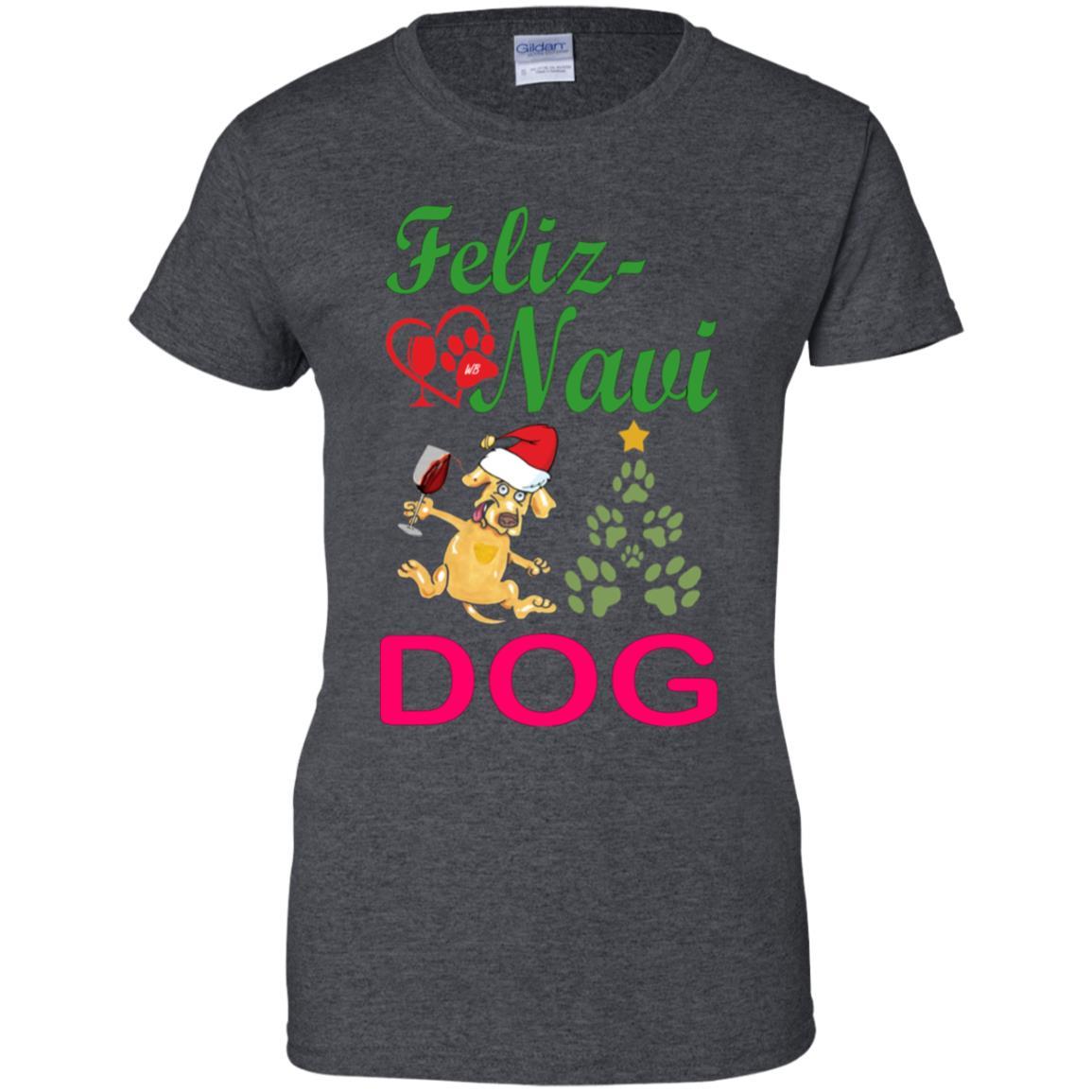 T-Shirts Dark Heather / X-Small WineyBitches.co Feliz Navi Dog Ladies' 100% Cotton T-Shirt-grn-red WineyBitchesCo