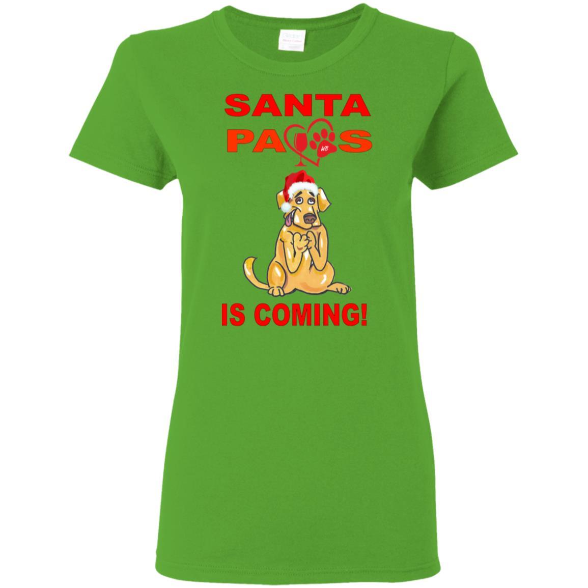 T-Shirts Electric Green / S WineyBitches.co "Santa Paws Is Coming" Ladies' 5.3 oz. T-Shirt WineyBitchesCo
