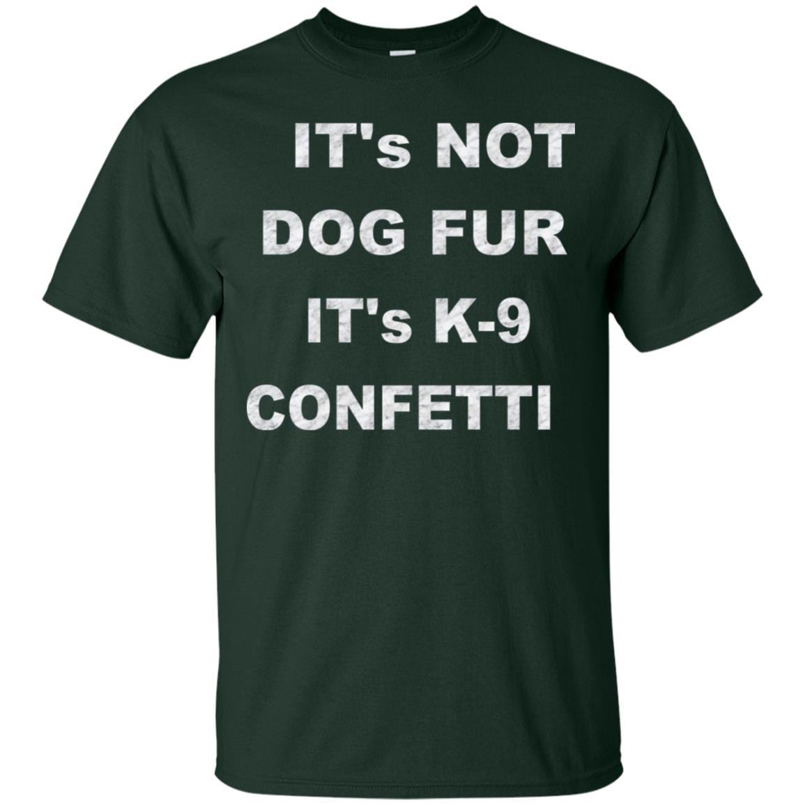 T-Shirts Forest / S WineyBitches.co "K9 Confetti" Ultra Cotton T-Shirt WineyBitchesCo