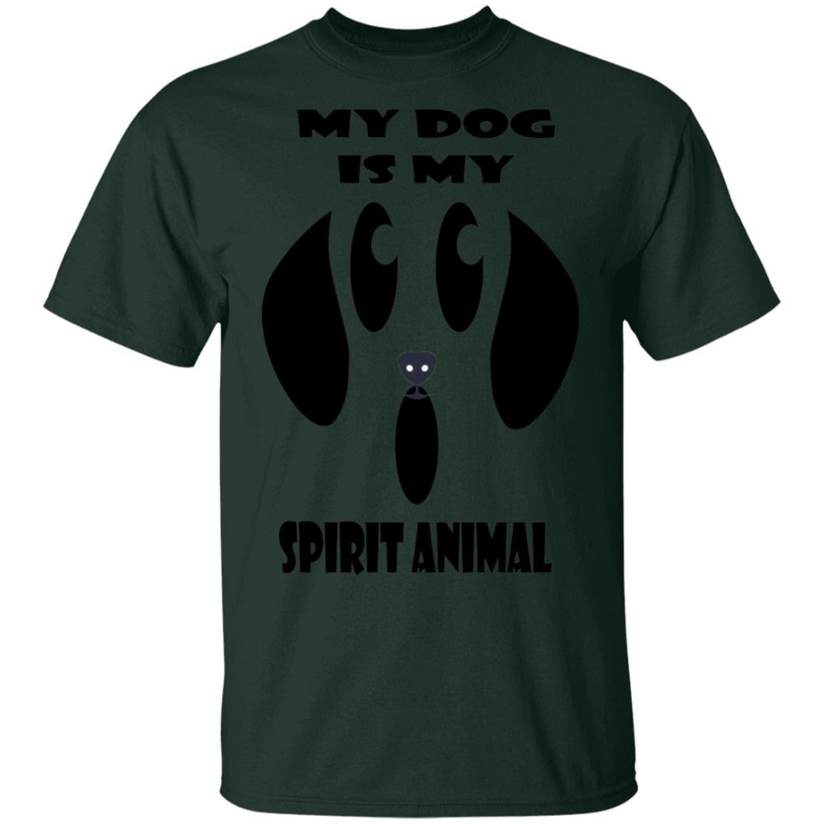 T-Shirts Forest / S WineyBitches.Co "My Dog Is My Spirit Animal" Halloween Ultra Cotton T-Shirt WineyBitchesCo