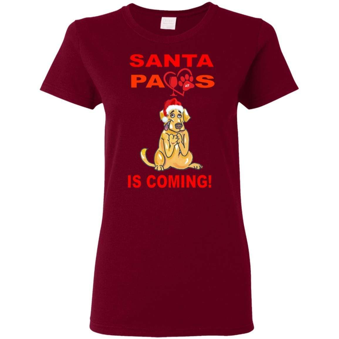 T-Shirts Garnet / S WineyBitches.co "Santa Paws Is Coming" Ladies' 5.3 oz. T-Shirt WineyBitchesCo