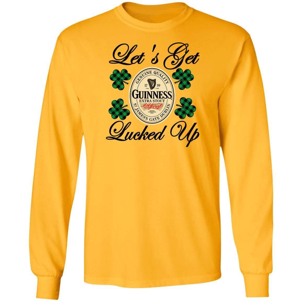 T-Shirts Gold / S Winey Bitches Co "Let's Get Lucked Up" Guinness LS Ultra Cotton T-Shirt WineyBitchesCo