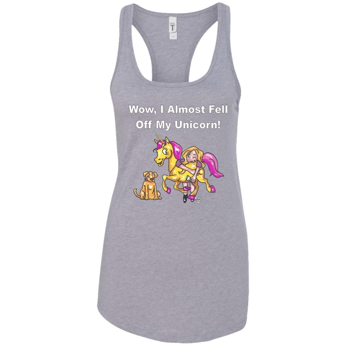 T-Shirts Heather Grey / X-Small WineyBitches.co "Wow, I Almost Fell Off My Unicorn" Ladies Ideal Racerback Tank-Wht Lettering WineyBitchesCo