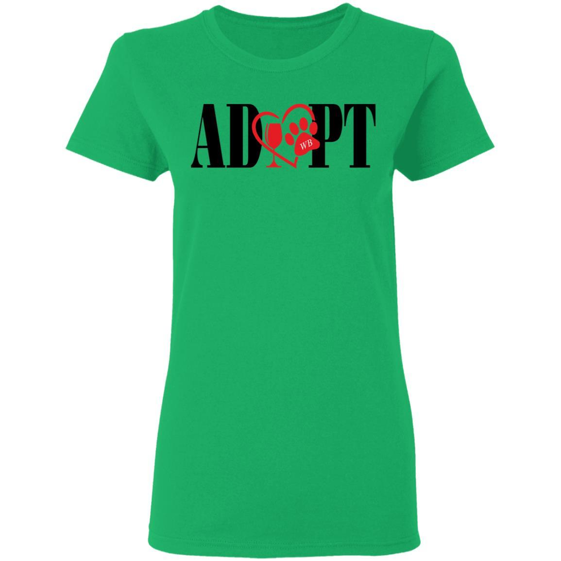 T-Shirts Irish Green / S WineyBitches.Co “Adopt” Ladies' 5.3 oz. T-Shirt-Red Heart-Blk Lettering WineyBitchesCo
